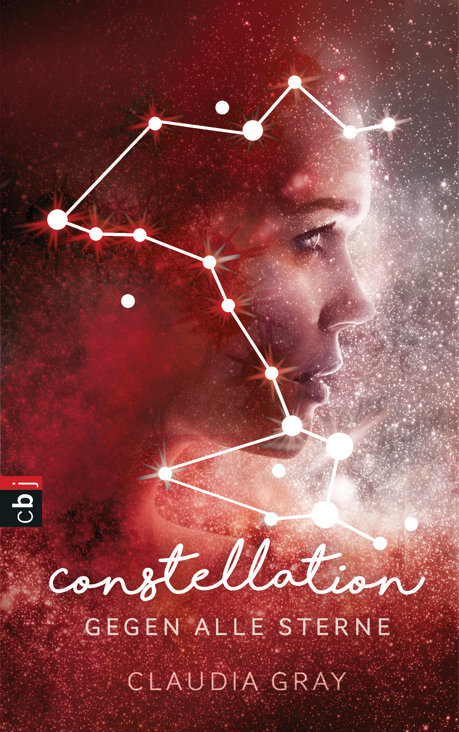 Constellation - Gegen alle Sterne von Claudia Gray