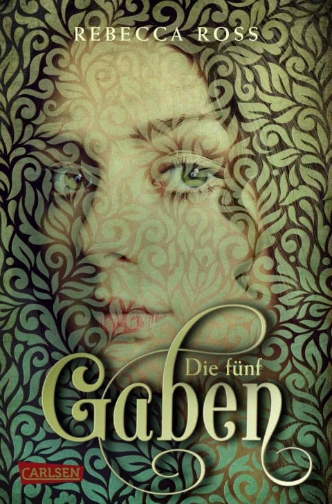 Die fünf Gaben von Rebecca Ross